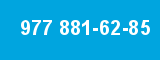 977 881-62-85